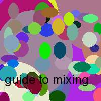 guide to mixing