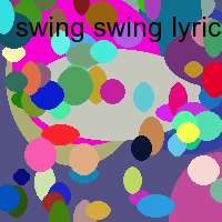 swing swing lyrics by the all american rejects